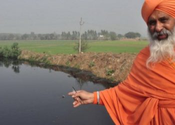 Balbir Singh Seechewal – čovjek koji je očistio 160 km dugu rijeku