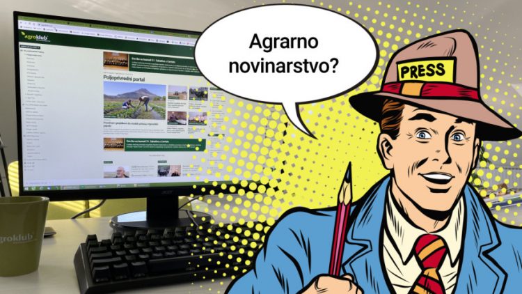 Konkurs: Tražimo urednika i novinara Agrokluba u Bosni i Hercegovini!
