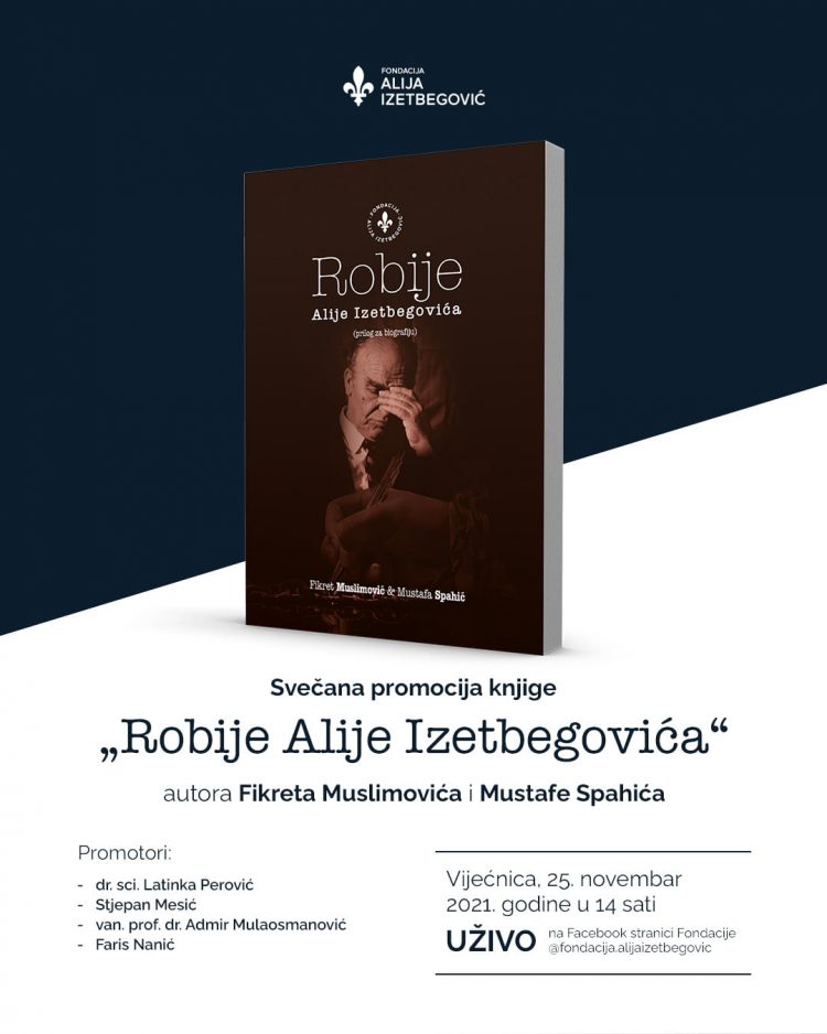 Najava promocije knjige: “Robije Alije Izetbegovića”