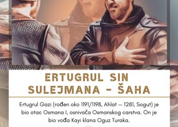 Sjećanje na Sulejmana Šaha i Ertugrula
