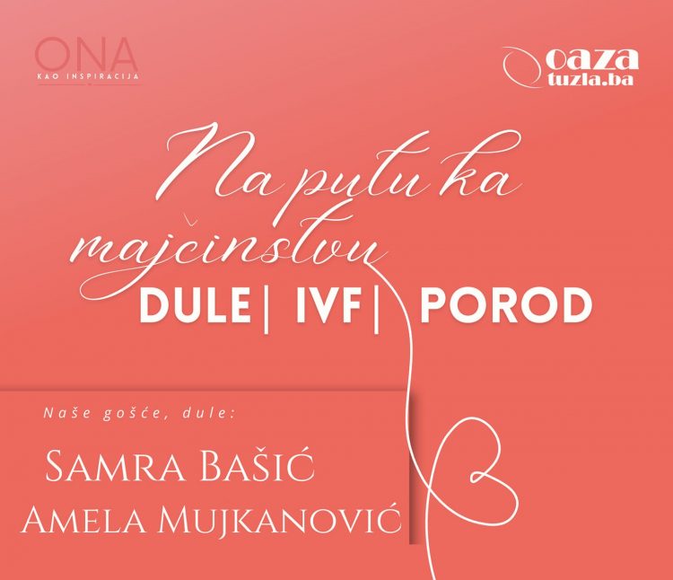 Besplatno u Tuzli: Na putu ka majčinstvu – dule o porodu