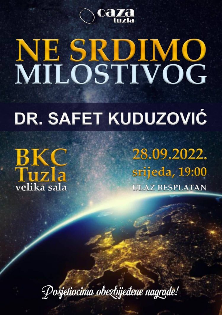 Doktor Safet Kuduzović u Tuzli: Ne srdimo Milostivog