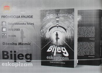 Pozivamo vas na promociju knjige u Tešnju: Bijeg-eskapizam