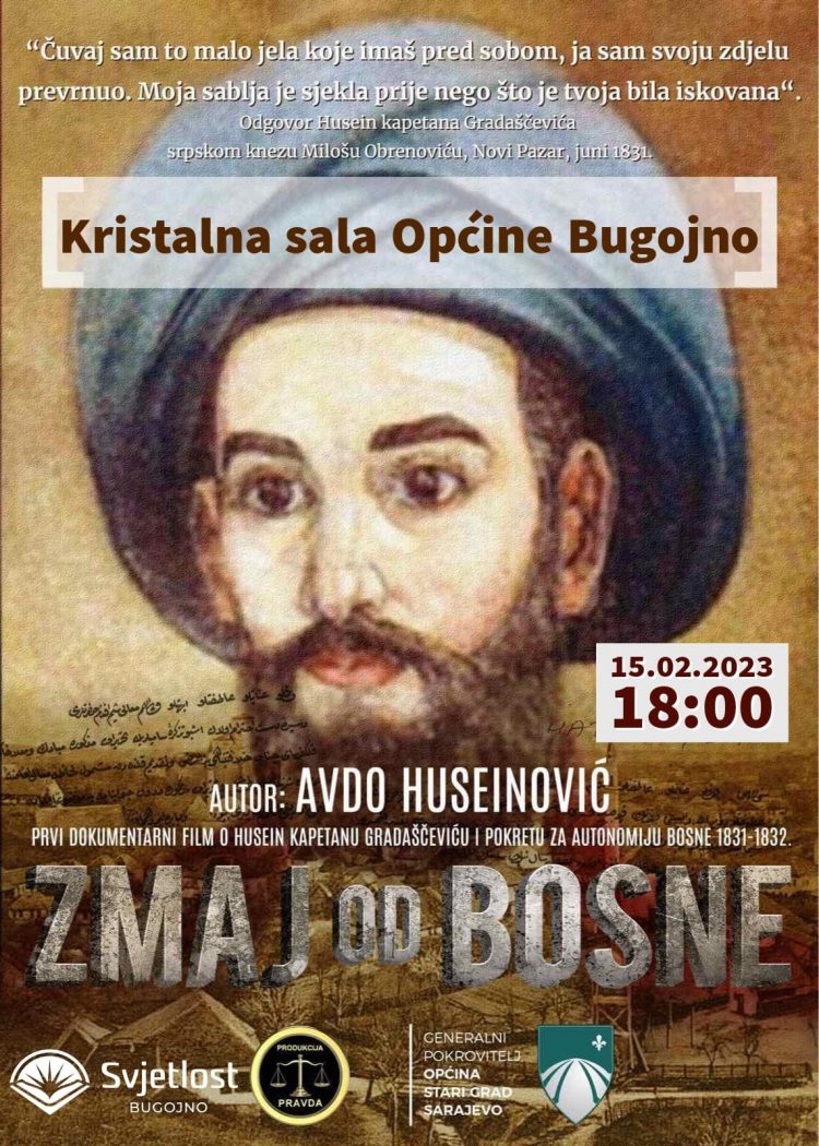 Poziv na promociju prvog dokumenarnog filma o Husein – kapetanu Gradaščeviću