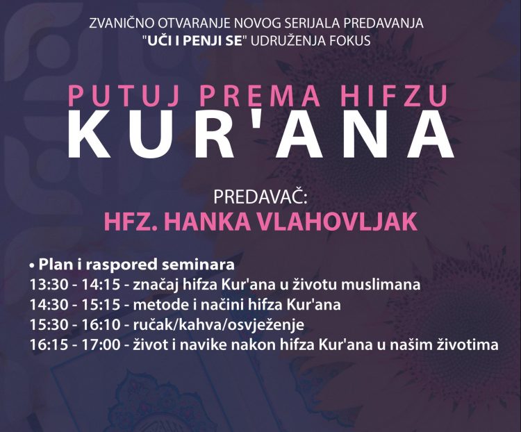 Najavljujemo u Zenici: Putuj prema hifzu Kur’ana – hafiza Hanka Vlahovljak