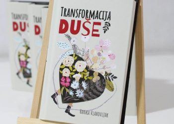 Od danas u prodaji – Transformacija duše: Priručnik koji ne persira čovjekovu nutrinu