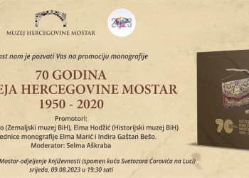 Muzej Hercegovine Mostar vas poziva na promociju monografije