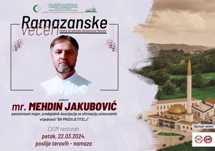 Matuzići: Nastavak ramazanskih večeri uz Mehdina Jakubovića