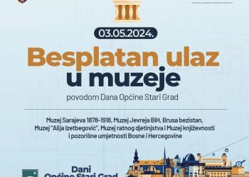 Sarajevo: Danas besplatan ulaz u muzeje Općine Stari Grad
