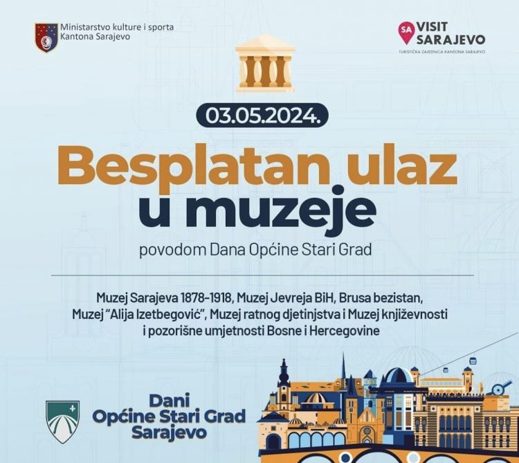 Sarajevo: Danas besplatan ulaz u muzeje Općine Stari Grad