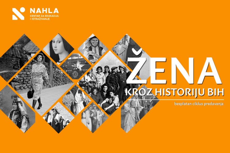 Prijavite se na besplatan ciklus predavanja: Žena kroz historiju BiH